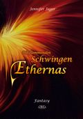 Die flammenden Schwingen Ethernas - Großdruck Cover des Buches Die flammenden Schwingen Ethernas - Großdruck (ISBN: 9783845911007)