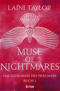 Muse of Nightmares - Das Geheimnis des Träumers Cover des Buches Muse of Nightmares - Das Geheimnis des Träumers (ISBN: 9783846601006)