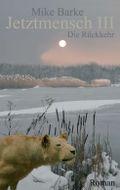 Jetztmensch 3 Cover des Buches Jetztmensch 3 (ISBN: 9783849502232)
