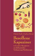 Besoffene Kapuziner Cover des Buches Besoffene Kapuziner (ISBN: 9783854761686)