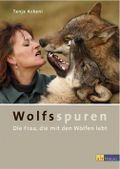 Wolfsspuren Cover des Buches Wolfsspuren (ISBN: 9783855029792)