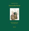 Ironische Verse Cover des Buches Ironische Verse (ISBN: 9783855359417)