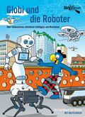 Globi und die Roboter Cover des Buches Globi und die Roboter (ISBN: 9783857035746)