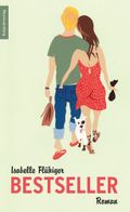 Bestseller Cover des Buches Bestseller (ISBN: 9783858695321)