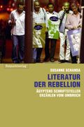 Literatur der Rebellion Cover des Buches Literatur der Rebellion (ISBN: 9783858695369)