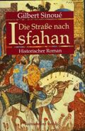 Die Straße nach Isfahan Cover des Buches Die Straße nach Isfahan (ISBN: 9783860475140)