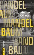 Mandelbaum Cover des Buches Mandelbaum (ISBN: 9783862224210)