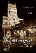 Schattenspiel in Moll Cover des Buches Schattenspiel in Moll (ISBN: 9783862542789)