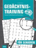 Gedächtnistraining für Senioren Cover des Buches Gedächtnistraining für Senioren (ISBN: 9783863136338)