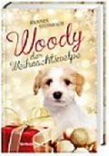 Woody, der Weihnachtswelpe Cover des Buches Woody, der Weihnachtswelpe (ISBN: 9783863657901)