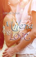 Milena - Crazy in Love Cover des Buches Milena - Crazy in Love (ISBN: null)