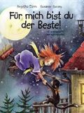 Für mich bist du der Beste! Cover des Buches Für mich bist du der Beste! (ISBN: 9783865590398)