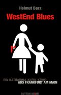 WestEnd Blues Cover des Buches WestEnd Blues (ISBN: 9783866804845)