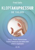 Klopfakupressur - Die Toolbox Cover des Buches Klopfakupressur - Die Toolbox (ISBN: 9783867312684)