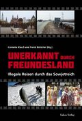 Unerkannt durch Freundesland Cover des Buches Unerkannt durch Freundesland (ISBN: 9783867320764)