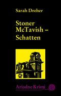 Stoner McTavish 2: Schatten Cover des Buches Stoner McTavish 2: Schatten (ISBN: 9783867548809)