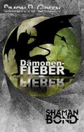 Dämonenfieber Cover des Buches Dämonenfieber (ISBN: null)