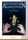Die Suche nach dem Allmachtsstein Cover des Buches Die Suche nach dem Allmachtsstein (ISBN: 9783868503265)