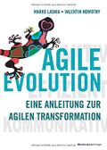 AGILE EVOLUTION: Eine Anleitung zur agilen Transformation Cover des Buches AGILE EVOLUTION: Eine Anleitung zur agilen Transformation (ISBN: 9783869804118)