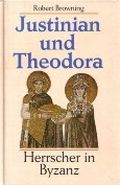 Justinian und Theodora Cover des Buches Justinian und Theodora (ISBN: 9783881999311)
