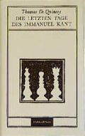 Die letzten Tage des Immanuel Kant Cover des Buches Die letzten Tage des Immanuel Kant (ISBN: 9783882213485)