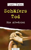Schäfers Tod Cover des Buches Schäfers Tod (ISBN: 9783886274307)