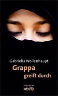 Grappa greift durch Cover des Buches Grappa greift durch (ISBN: null)