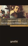 Das Geheimnis des Mithras-Tempels Cover des Buches Das Geheimnis des Mithras-Tempels (ISBN: 9783894256036)