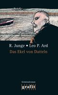 Das Ekel von Datteln Cover des Buches Das Ekel von Datteln (ISBN: 9783894259976)