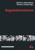 Regiebekenntnisse Cover des Buches Regiebekenntnisse (ISBN: 9783896696731)