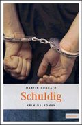Schuldig Cover des Buches Schuldig (ISBN: 9783897058101)