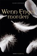 Wenn Engel morden Cover des Buches Wenn Engel morden (ISBN: 9783897058330)