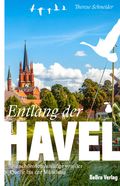 Entlang der Havel Cover des Buches Entlang der Havel (ISBN: 9783898092425)