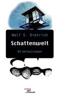 Schattenwelt Cover des Buches Schattenwelt (ISBN: 9783898119771)