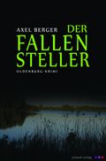 Der Fallensteller Cover des Buches Der Fallensteller (ISBN: 9783898417242)