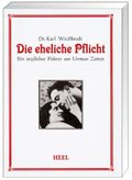 Die eheliche Pflicht Cover des Buches Die eheliche Pflicht (ISBN: 9783898804837)