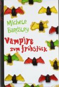 Vampire zum Frühstück Cover des Buches Vampire zum Frühstück (ISBN: 9783899414899)