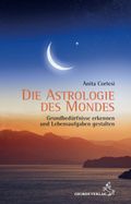 Die Astrologie des Mondes Cover des Buches Die Astrologie des Mondes (ISBN: 9783899972580)
