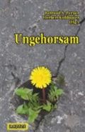 Ungehorsam Cover des Buches Ungehorsam (ISBN: 9783901499203)