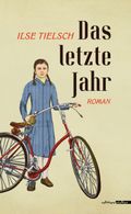 Das letzte Jahr Cover des Buches Das letzte Jahr (ISBN: 9783903005891)