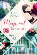 Maywood Lovestorys: Emma & Jake Cover des Buches Maywood Lovestorys: Emma & Jake (ISBN: 9783903278615)