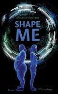 Shape Me Cover des Buches Shape Me (ISBN: null)