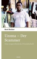 Uzoma – Der Scammer Cover des Buches Uzoma – Der Scammer (ISBN: 9783903468450)