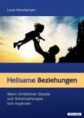 Heilsame Beziehungen Cover des Buches Heilsame Beziehungen