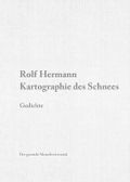 Kartographie des Schnees: Gedichte Cover des Buches Kartographie des Schnees: Gedichte (ISBN: 9783905825916)