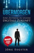 Übermorgen Cover des Buches Übermorgen (ISBN: 9783907100738)