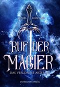 Ruf der Magier - Das verlorene Artefakt Cover des Buches Ruf der Magier - Das verlorene Artefakt (ISBN: 9783910615021)