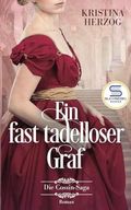 Ein fast tadelloser Graf (Die Cossin-Saga 2) Cover des Buches Ein fast tadelloser Graf (Die Cossin-Saga 2) (ISBN: null)