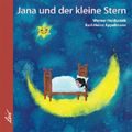 Jana und der kleine Stern Cover des Buches Jana und der kleine Stern (ISBN: 9783928885676)
