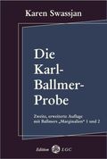 Die Karl-Ballmer-Probe Cover des Buches Die Karl-Ballmer-Probe (ISBN: 9783930964802)